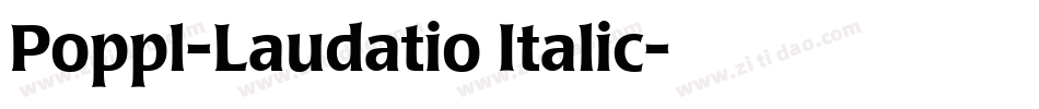 Poppl-Laudatio Italic字体转换